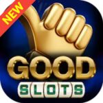 GOOD SLOTS APP